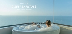 9 Best Bathtubs in Pattaya 9 ที่พักพัทยากับประสบการณ์แช่อ่างสุดฟิน